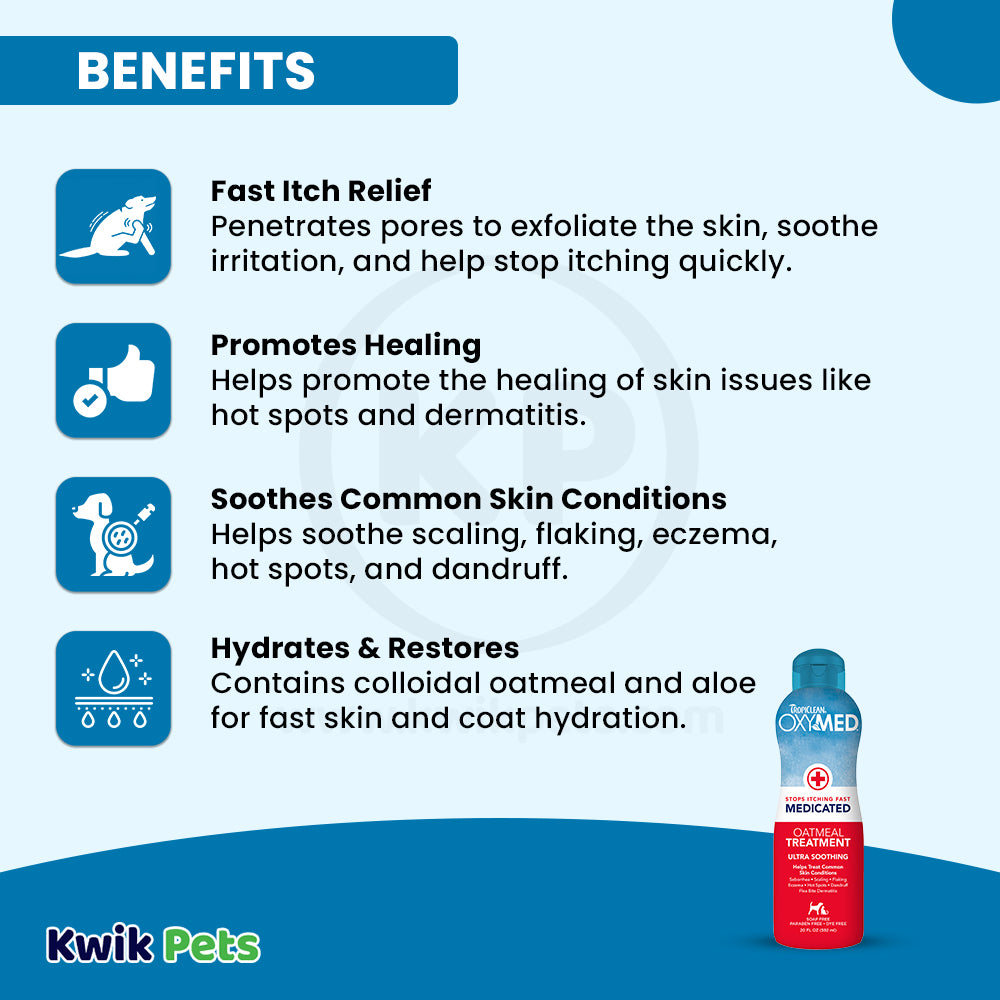 Benefits of TropiClean OxyMed Medicated Oatmeal Treatment Pet Rinse for Dogs & Cats 20-oz