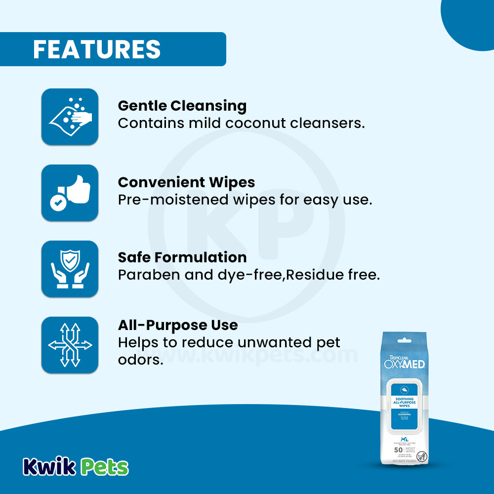 Features of TropiClean OxyMed Soothing All-Purpose Wipes for Dogs & Cats 50 Count