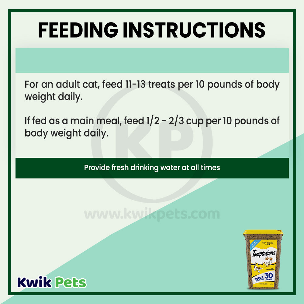 Feeding Instructions of Temptations Classics Crunchy & Soft Adult Cat Treats Tasty Chicken 30-oz