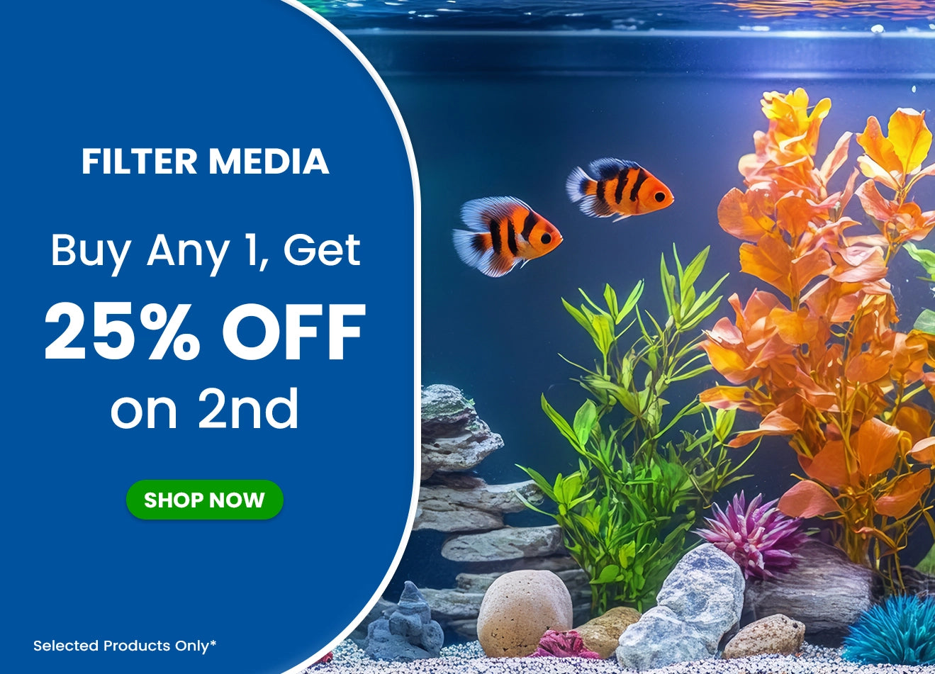 Get 25% off on 2nd on Filter Media