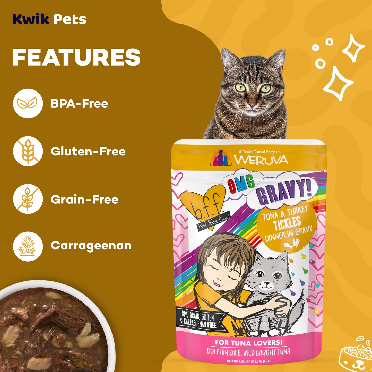 Features of Weruva B.F.F. OMG Tuna & Turkey Tickles Dinner in Gravy Wet Cat Food Pouches 3-oz