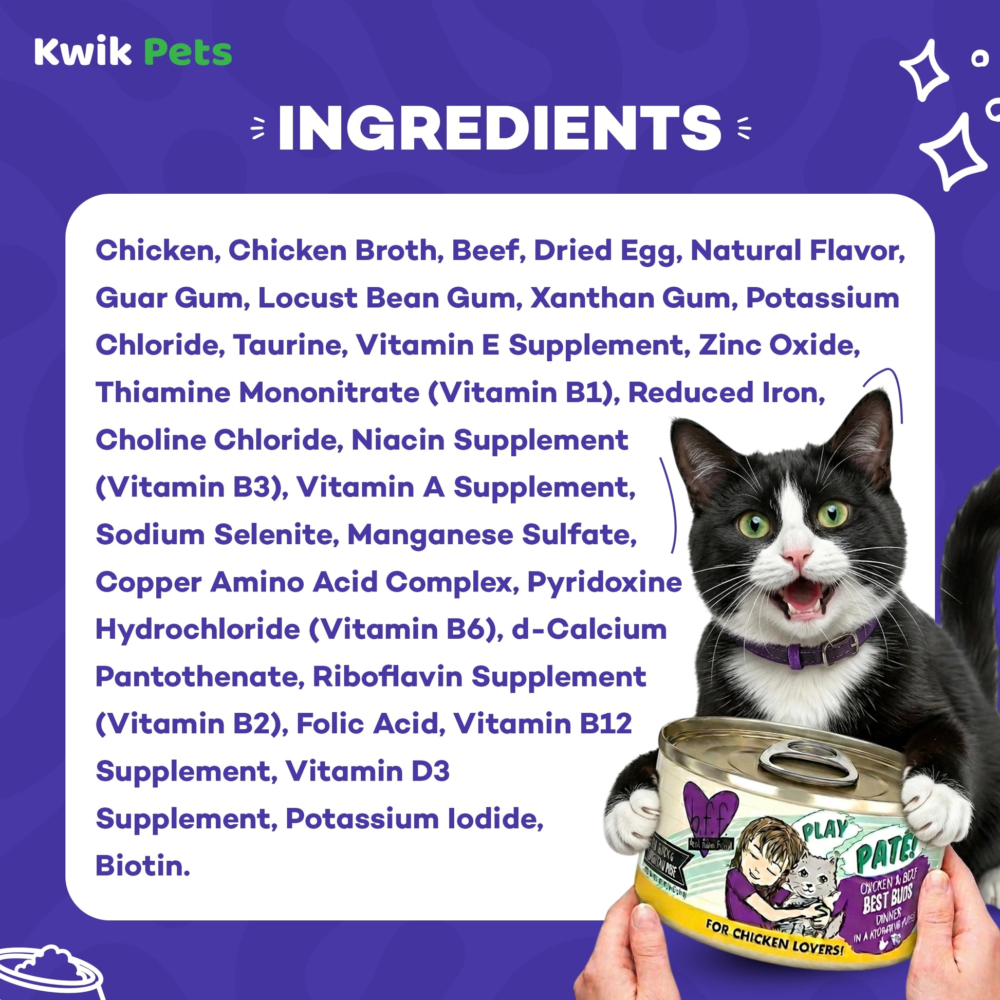 Ingredients info of Weruva B.F.F. PLAY Paté Chicken & Beef Best Buds Dinner in a Hydrating Purée Wet Cat Food 2.8-oz