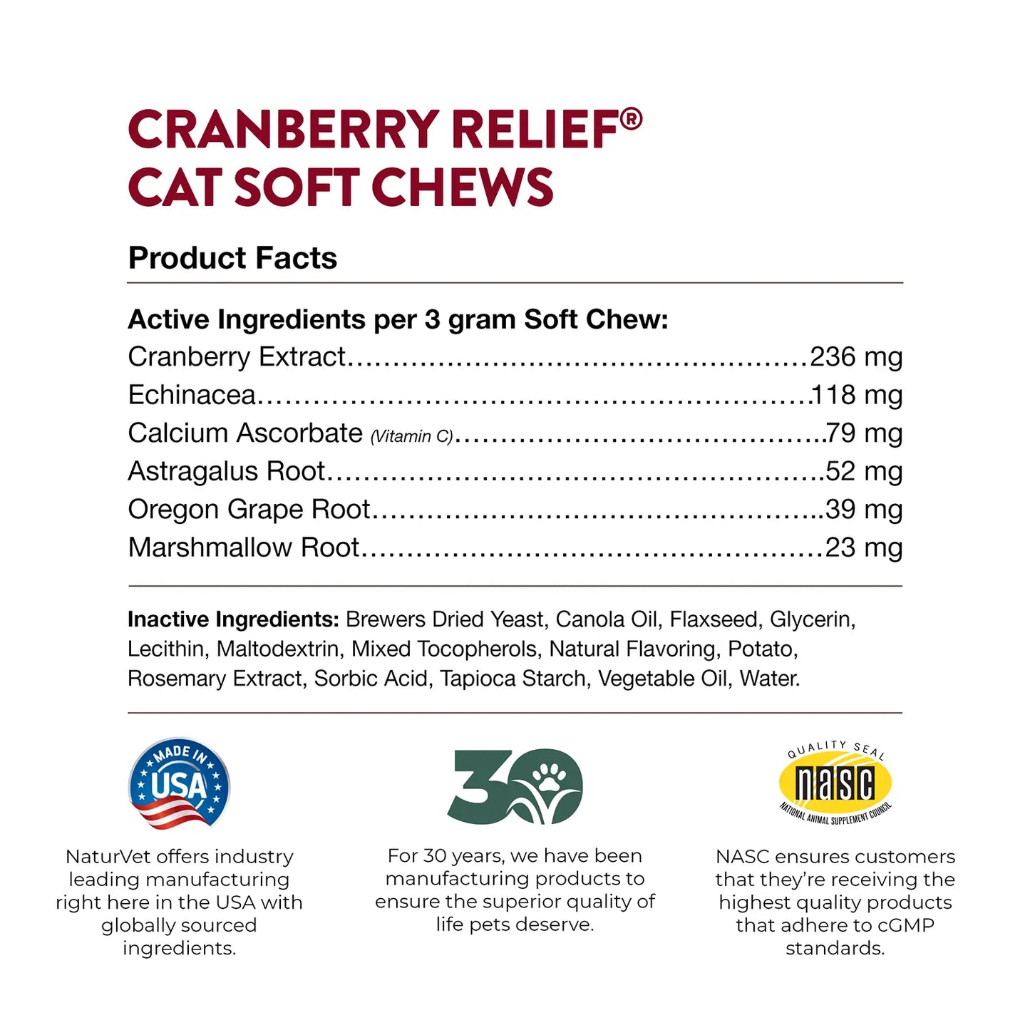 Products facts &  Inactive Ingredients info of NaturVet Cranberry Relief Plus Echinacea Soft Chews for Cats 60 Count 3.1-oz