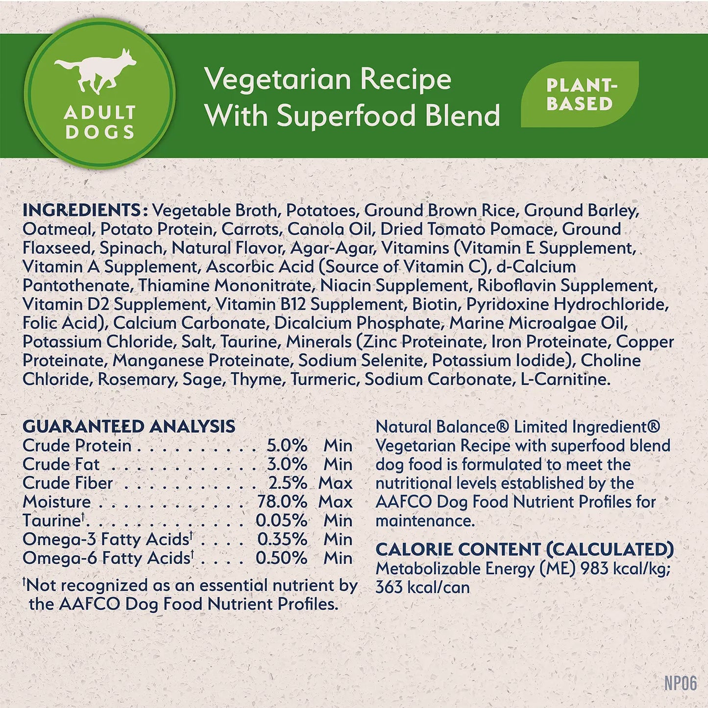 Ingredients,Guaranteed-Analysis & Calorie Content info of Natural Balance Pet Foods L.I.D Plant Powered Vegan Friendly Vegetarian Recipe Canned Dog Food 13-oz