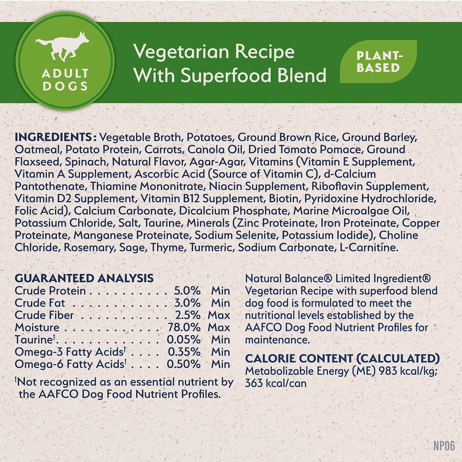 Ingredients,Guaranteed-Analysis & Calorie Content info of Natural Balance Pet Foods L.I.D Plant Powered Vegan Friendly Vegetarian Recipe Canned Dog Food 13-oz