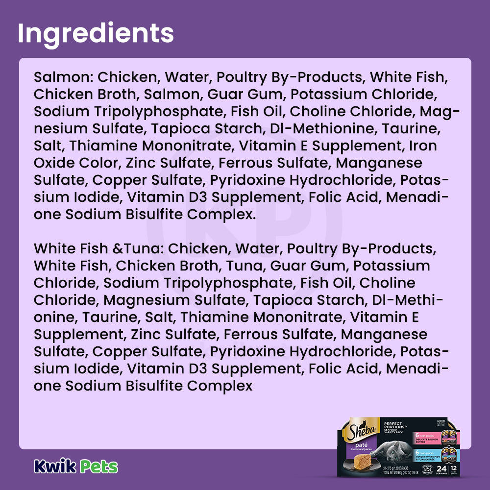 Ingredients info of Sheba Perfect Portions Pate Wet Cat Food Delicate Salmon & Tender Whitefish/Tuna 12 Twin Variety Pack 24 Count 1.98-lb