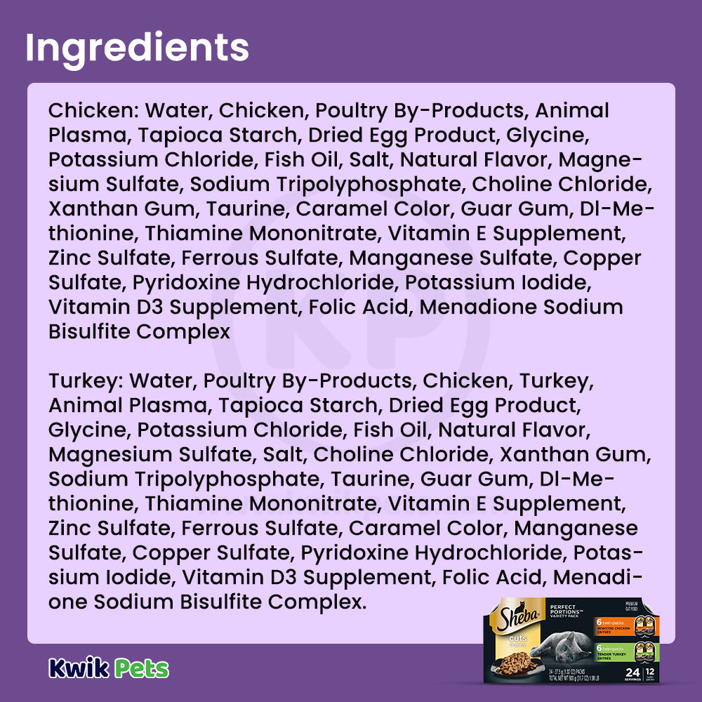 Ingredients info of Sheba Perfect Portions Cuts in Gravy Wet Cat Food Roasted Chicken & Tender Turkey 12 Twin Variety Pack 24 Count 1.98-lb