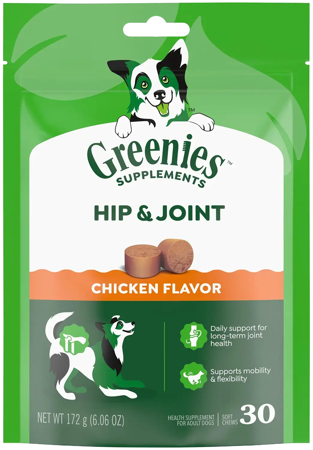 Front 2 of Greenies Hip & Joint Supplement Soft Chews for Adult Dogs Chicken Flavor 30 Count 6.08-oz