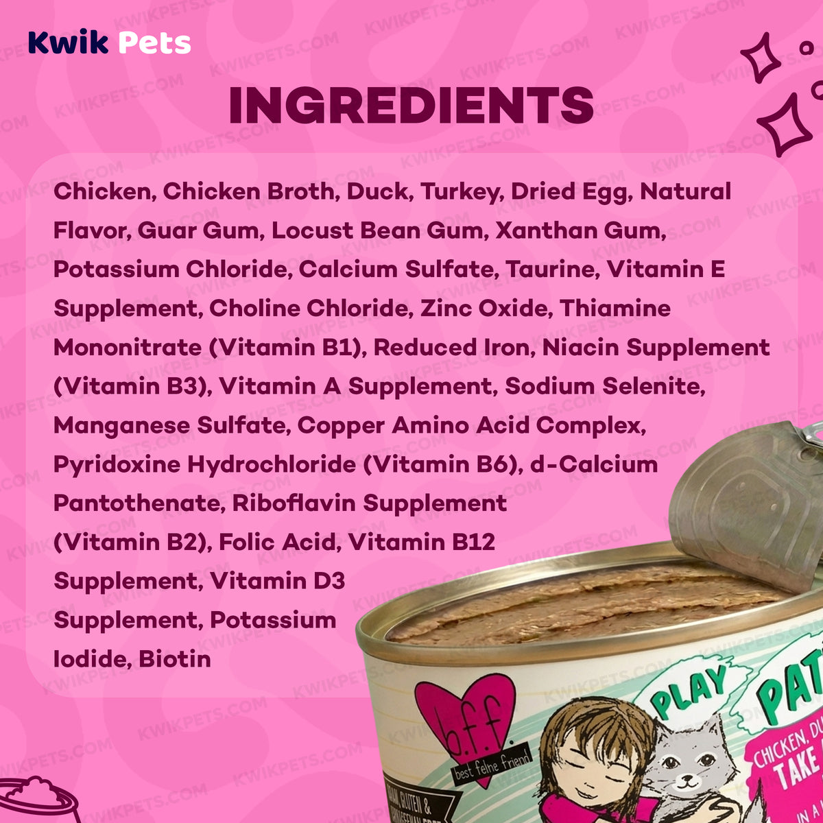 Ingredients info of Weruva B.F.F. PLAY Paté Chicken, Duck & Turkey Take A Chance Dinner in a Hydrating Purée Wet Cat Food 5.5-oz