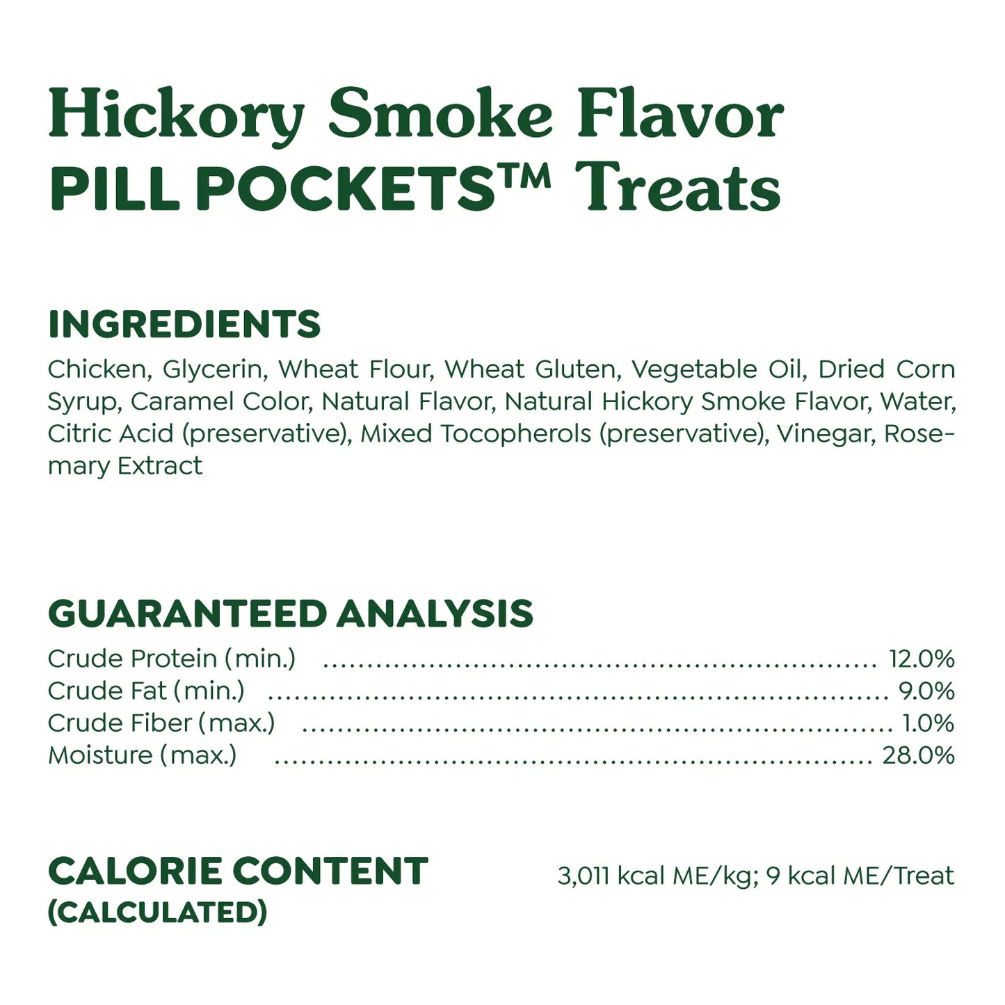 Ingredients & Guaranteed-Analysis of Greenies Tablet Pill Pockets Dog Treats Hickory Smoke 3.2-oz 30 Count