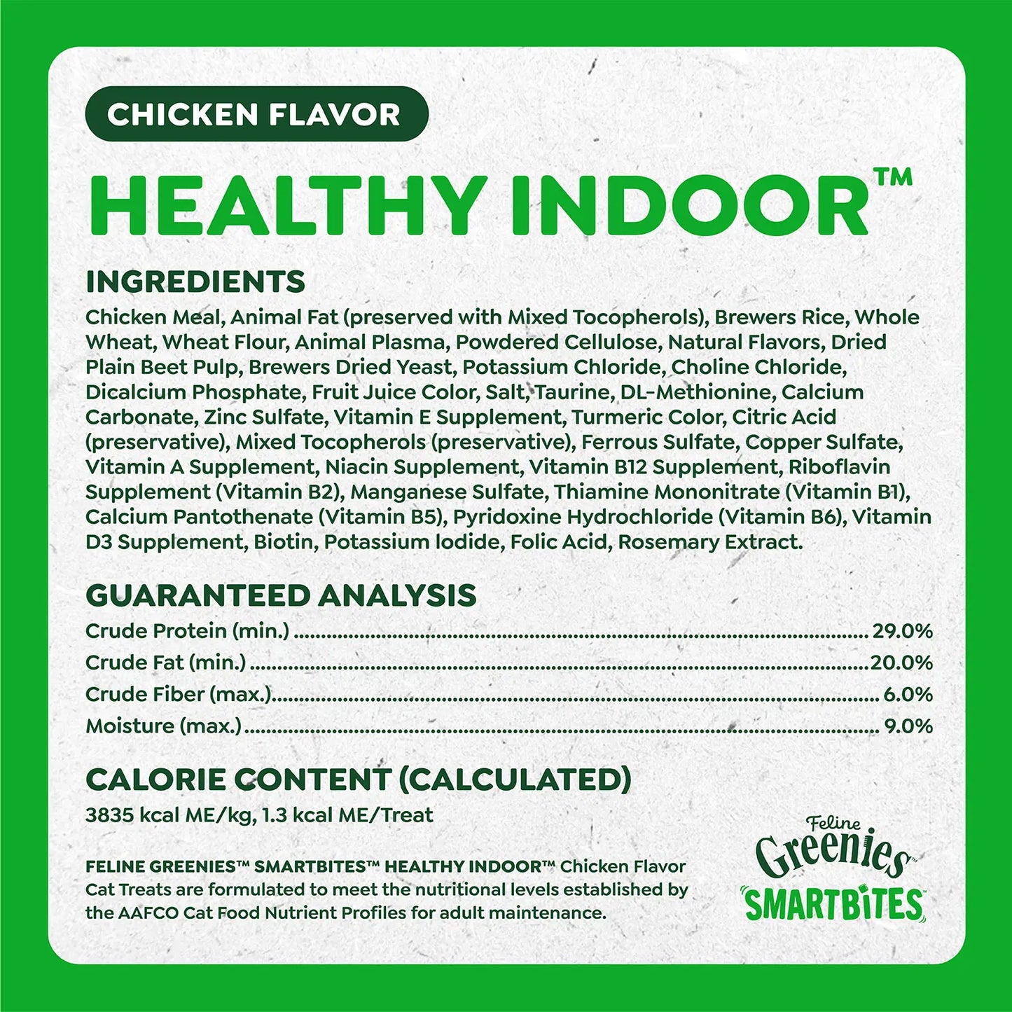 Ingredients & Guaranteed-Analysis of Greenies Feline SmartBites Healthy Indoor Chicken Cat Treats 2.1-oz