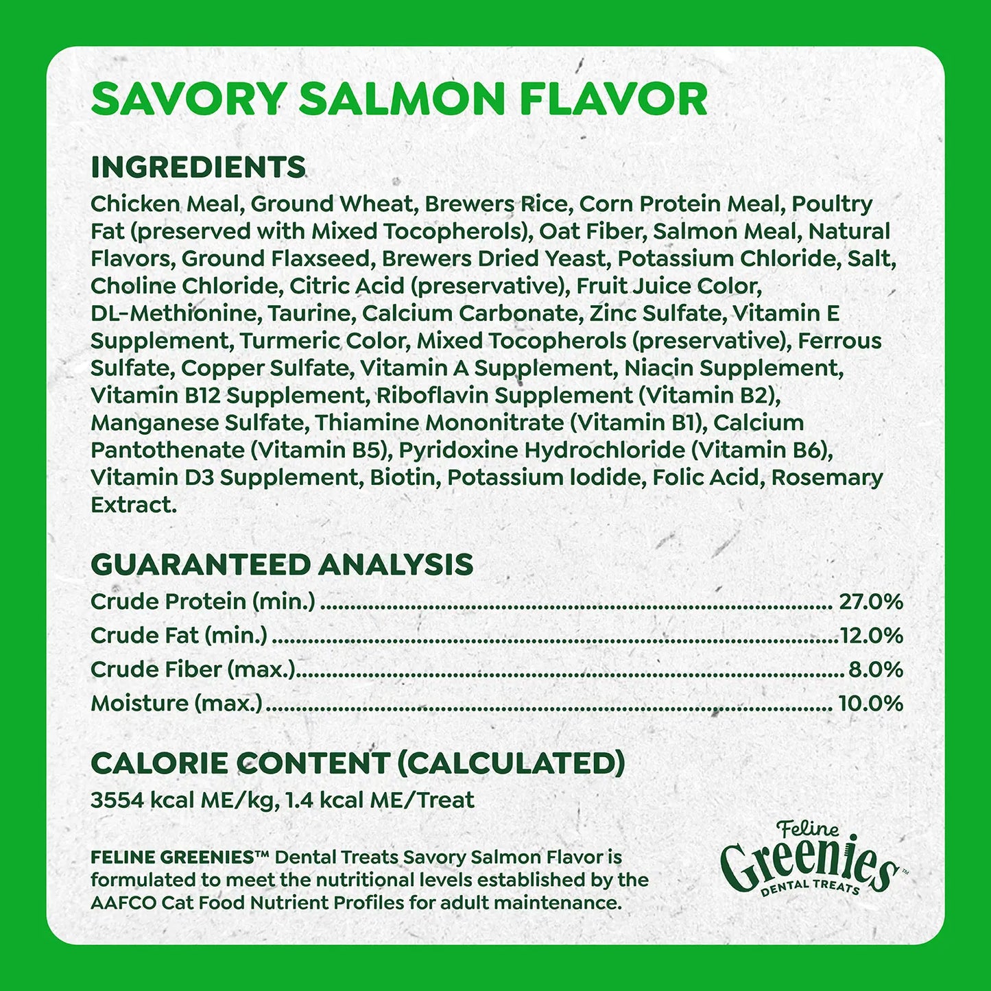 Ingredients & Guaranteed-Analysis of Greenies Feline Savory Salmon Adult Cat Dental Treats 21-oz