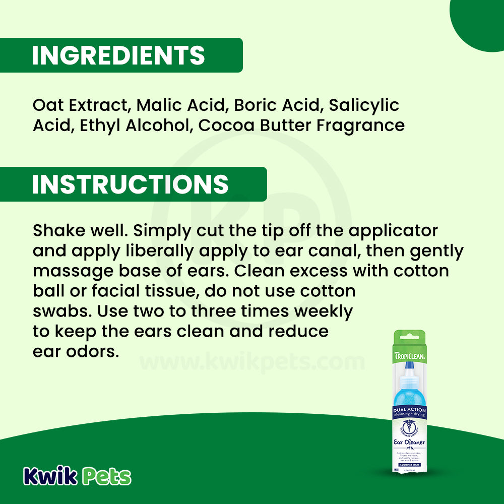 Ingredients info & Usages Instructions of TropiClean Dual Action Ear Cleaner for Dogs & Cats 4-oz