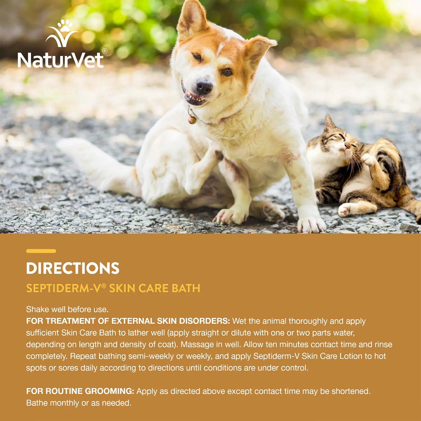 Usages Directions of NaturVet Septiderm-V Skin Care Bath Soothing Formula Shampoo for Dogs & Cats 16-oz